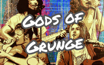 Gods of Grunge